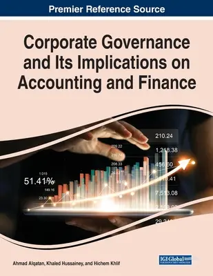 La gouvernance d'entreprise et ses implications sur la comptabilité et la finance - Corporate Governance and Its Implications on Accounting and Finance