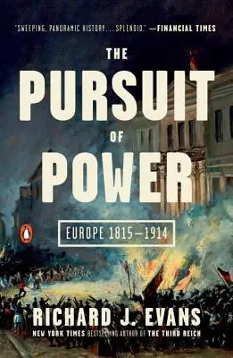 La poursuite du pouvoir : l'Europe 1815-1914 - The Pursuit of Power: Europe 1815-1914