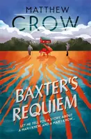 Le Requiem de Baxter - Baxter's Requiem