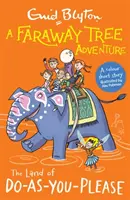 Faraway Tree Adventure : Le pays de la gentillesse - Histoires courtes en couleur - Faraway Tree Adventure: The Land of Do-As-You-Please - Colour Short Stories