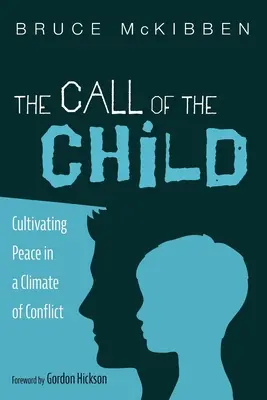 L'appel de l'enfant - The Call of the Child