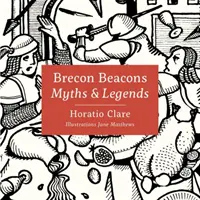 Mythes et légendes des Brecon Beacons - Myths & Legends of the Brecon Beacons