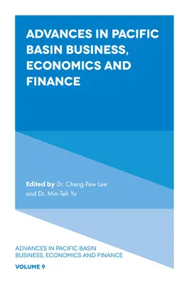 Advances in Pacific Basin Business, Economics and Finance (en anglais) - Advances in Pacific Basin Business, Economics and Finance