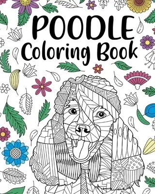 Livre à colorier caniche - Poodle Coloring Book