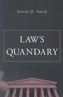 Le dilemme du droit - Law's Quandary