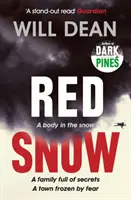 Red Snow - LAURÉAT DE LA MEILLEURE VOIX INDEPENDANTE AUX PRIX DES LECTEURS D'AMAZON PUBLISHING, 2019 - Red Snow - WINNER OF BEST INDEPENDENT VOICE AT THE AMAZON PUBLISHING READERS' AWARDS, 2019