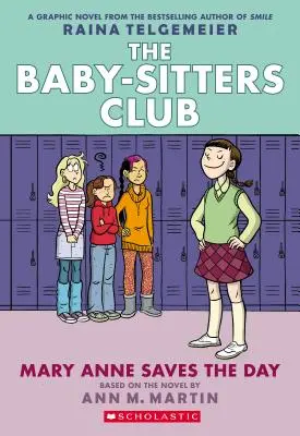 Mary Anne sauve la mise (le roman graphique du Baby-Sitters Club n°3) : Un livre Graphix (édition révisée), 3 : édition en couleurs - Mary Anne Saves the Day (the Baby-Sitters Club Graphic Novel #3): A Graphix Book (Revised Edition), 3: Full-Color Edition