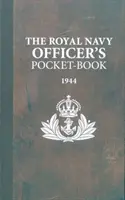 Le livre de poche de l'officier de la Royal Navy - The Royal Navy Officer's Pocket-Book
