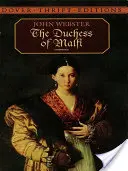 La duchesse de Malfi - The Duchess of Malfi