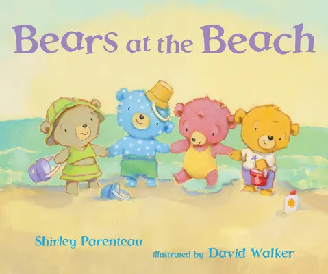 Les ours à la plage - Bears at the Beach