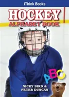 Abécédaire du hockey - Hockey Alphabet Book