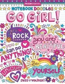 Notebook Doodles Go Girl ! Livre d'activités et de coloriage - Notebook Doodles Go Girl!: Coloring & Activity Book