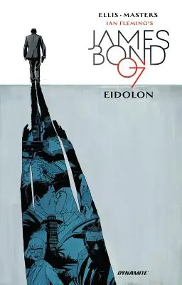 James Bond : Eidolon - James Bond: Eidolon