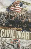 L'histoire fractionnée de la guerre civile - The Split History of the Civil War