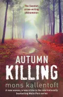 Tuerie d'automne - Autumn Killing