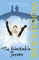 Inimitable Jeeves - (Jeeves & Wooster)