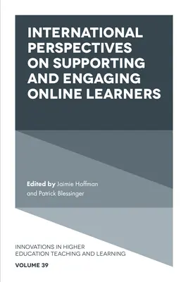 Perspectives internationales sur le soutien et l'engagement des apprenants en ligne - International Perspectives on Supporting and Engaging Online Learners