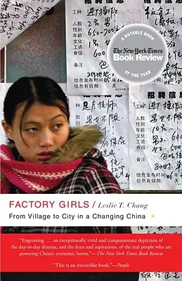 Les filles de l'usine : Du village à la ville dans une Chine en mutation - Factory Girls: From Village to City in a Changing China