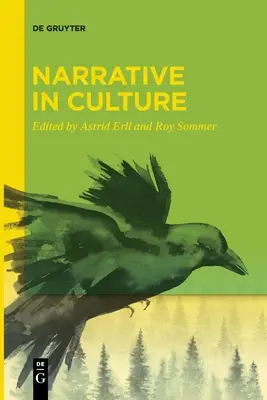 La narration dans la culture - Narrative in Culture