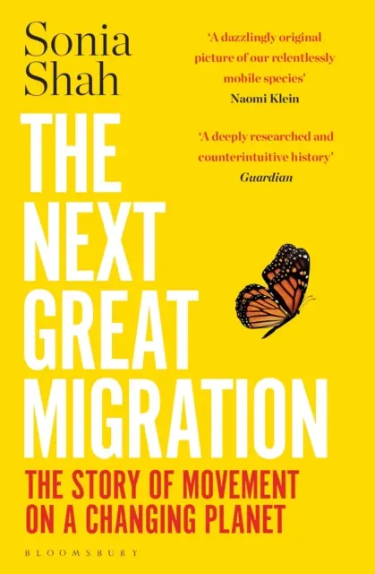 La prochaine grande migration - L'histoire d'un mouvement sur une planète en mutation - Next Great Migration - The Story of Movement on a Changing Planet