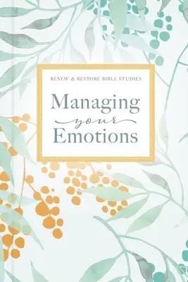 Gérer ses émotions - Managing Your Emotions
