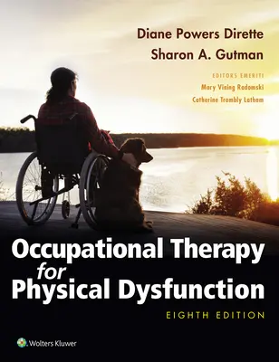 L'ergothérapie pour les dysfonctions physiques - Occupational Therapy for Physical Dysfunction