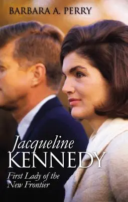 Jacqueline Kennedy : La première dame de la nouvelle frontière - Jacqueline Kennedy: First Lady of the New Frontier