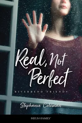 Réel, pas parfait - Real, Not Perfect