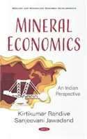 L'économie minérale - une perspective indienne - Mineral Economics - An Indian Perspective