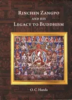 Rinchen Zangpo et son héritage bouddhiste - Rinchen Zangpo and his Legacy of Buddhism