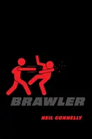 Le bagarreur - Brawler