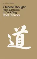 La pensée chinoise - De Confucius à Cook Ding - Chinese Thought - From Confucius to Cook Ding