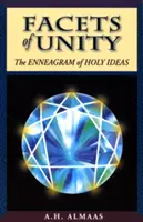 Les facettes de l'unité : L'ennéagramme des idées saintes - Facets of Unity: The Enneagram of Holy Ideas