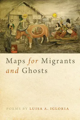 Cartes pour les migrants et les fantômes - Maps for Migrants and Ghosts