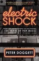 Choc électrique : Du gramophone à l'iPhone - 125 ans de musique pop - Electric Shock: From the Gramophone to the iPhone - 125 Years of Pop Music