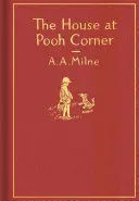 La maison au coin de l'ourson : Édition cadeau classique - The House at Pooh Corner: Classic Gift Edition