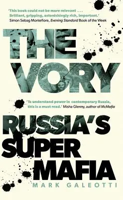 Les Vory : La super mafia russe - The Vory: Russia's Super Mafia