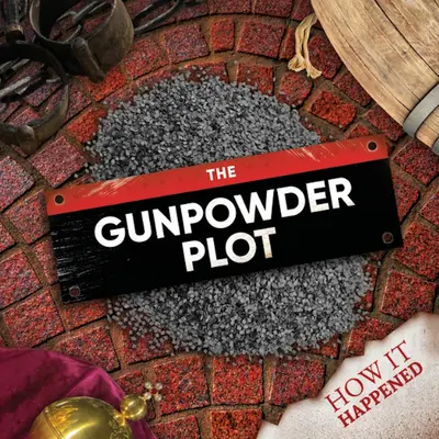 Le complot de la poudre à canon - The Gunpowder Plot