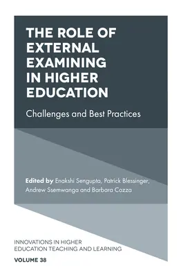 Le rôle du contrôle externe dans l'enseignement supérieur : Défis et bonnes pratiques - The Role of External Examining in Higher Education: Challenges and Best Practices