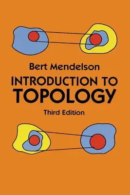 Introduction à la topologie : Troisième édition - Introduction to Topology: Third Edition