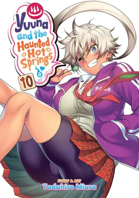 Yuuna et les sources chaudes hantées Vol. 10 - Yuuna and the Haunted Hot Springs Vol. 10