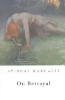 Sur la trahison - On Betrayal