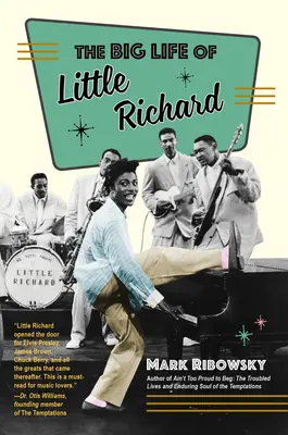 La grande vie de Little Richard - The Big Life of Little Richard