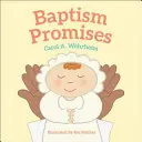 Promesses de baptême - Baptism Promises