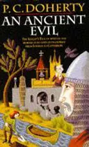 Ancient Evil (Canterbury Tales Mysteries, Book 1) - Des événements troublants et macabres dans l'Angleterre médiévale. - Ancient Evil (Canterbury Tales Mysteries, Book 1) - Disturbing and macabre events in medieval England