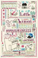 Little Women : 150th-Anniversary Annotated Edition (Penguin Classics Deluxe Edition) - Little Women: 150th-Anniversary Annotated Edition (Penguin Classics Deluxe Edition)