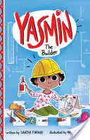 Yasmin la bâtisseuse - Yasmin the Builder