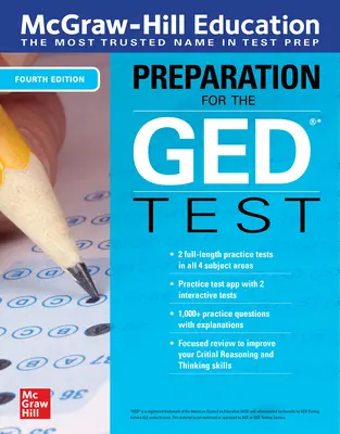 McGraw-Hill Education Preparation for the GED Test, quatrième édition - McGraw-Hill Education Preparation for the GED Test, Fourth Edition