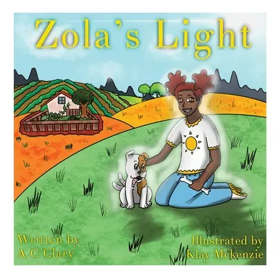 La lumière de Zola - Zola's Light