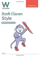 WriteWell 11 : Style, 6e année, 10-11 ans - WriteWell 11: Style, Year 6, Ages 10-11